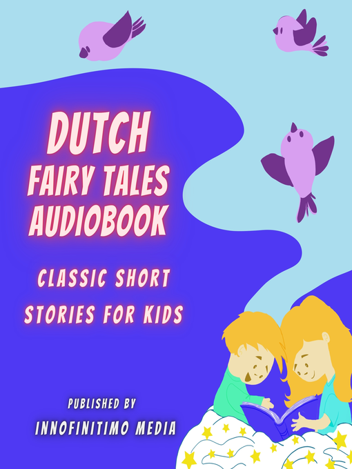 Title details for Dutch Fairy Tales Audiobook by Innofinitimo Media - Wait list
